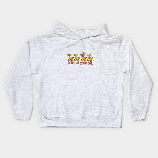 born to stand out Kids Hoodie by wolfmanjaq